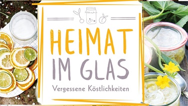 Buchcover Heimat im Glas: Gurken im Einweckglas | Bild: Südwest Verlag
