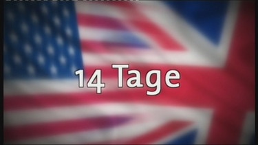 14 Tage steht vor einer britisch-amerikanischen Flagge | Bild: Bayerischer Rundfunk