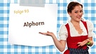 Dahoam in Bayern: Folge 93 - Alphorn | Bild: Bayerischer Rundfunk