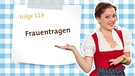 Dahoam in Bayern: Kathis Videoblog - Folge 113 | Bild: Bayerischer Rundfunk