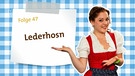 Dahoam in Bayern: Kathis Videoblog  - Folge 47 | Bild: Bayerischer Rundfunk