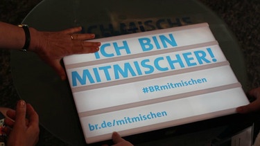 Ich bin Mitmischer | Bild: Bayerischer Rundfunk