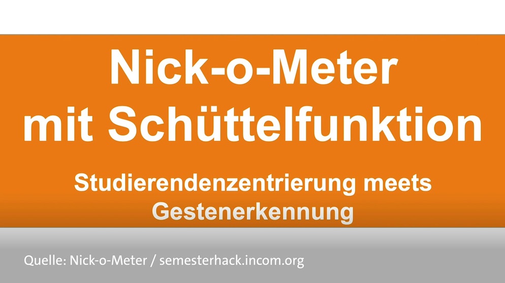 Nick-o-Meter | Bild: Nick-o-Meter / semesterhack.incom.org