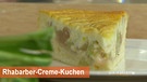Rhabarber-Creme-Kuchen | Bild: Bayerischer Rundfunk