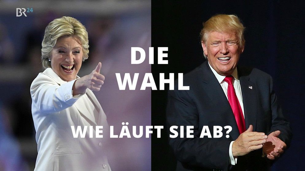 Clinton links, Trump rechts, Schrift "Die Wahl" | Bild: Bayerischer Rundfunk