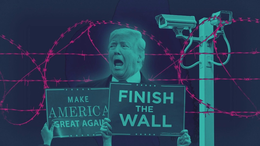 Donald Trump, Stacheldraht, Finish the Wall Schriftzug | Bild: Bayerischer Rundfunk