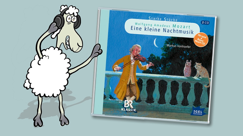 CD-Cover: "Wolfgang Amadeus Mozart - Eine kleine Nachtmusik" von Markus Vanhoefer | Bild: Schaf Elvis: Teresa Habild | CD-Cover: Igel Records | Montage BR
