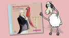 CD-Cover "Papa Haydns Papagei" von Markkus Vanhoefer | Bild: Schaf Elvis: Teresa Habild | CD-Cover: Igel Records | Montage BR