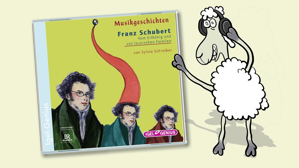 CD-Cover: "Franz Schubert - Vom Erlkönig und von launischen Forellen" von Sylvia Schreiber | Bild: Schaf Elvis: Teresa Habild | CD-Cover: Igel Records | Montage BR