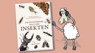 Buchcover "Wunderbare Welt der Insekten" von Bart Rossel, Medy Oberendorf | Bild: Gerstenberg Verlag, Montage: BR