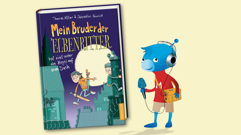 Buch-Cover "Mein Bruder der Elbenritter" von Sebastian Grusnick und Thomas Möller  | Bild: Dressler Verlag; Montage: BR