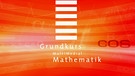 Sendungsbild: Grundkurs Mathematik | Bild: BR