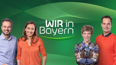 Sendungsbild: Wir in Bayern | Bild: BR