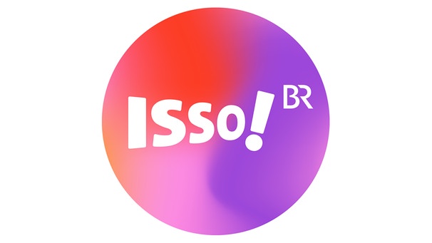 Logo: Kreis mit Schrift Isso! BR | Bild: BR