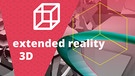 crossmedia-Wettbewerb: extended reality - 3D | Bild: BR | crossmedia | Montage:BR