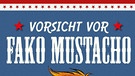 Ausschnitt Buch-Cover: Vorsicht vor Fako Mustacho | Bild: Verlag Knesebeck