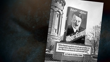 Werbeaufsteller für "Mein Kampf" 1934 | Bild: SZ-Photo / Montage: BR