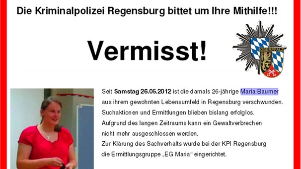 (Ausschnitt) Maria Baumer - Fahndungsplakate | Bild: Kriminalpolizeiinspektion Regensburg