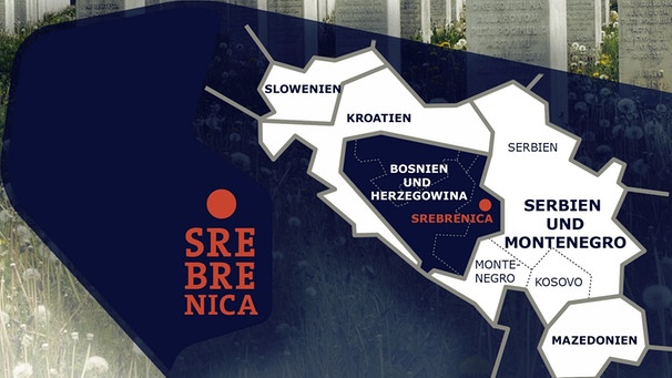 Die Schatten von Srebrenica | Bild: ARD-Studio Wien