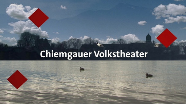Logo Chiemgauer Volkstheater | Bild: BR