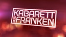 Kabarett aus Franken Logo | Bild: BR