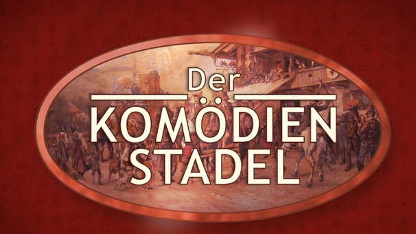 Logo Der Komödienstadel | Bild: BR