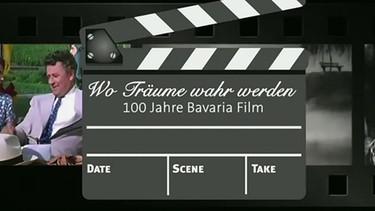 Screenshot "Wo Träume wahr werden - 100 Jahre Bavaria Film" | Bild: BR