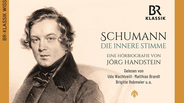 Cover der 10-teiligen Hörbiografie von Robert Schumann | Bild: BR