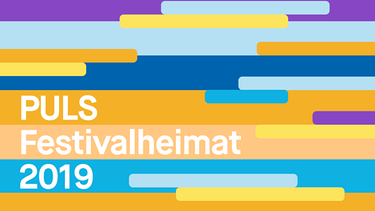 Die Festivalheimat 2019 | Bild: BR