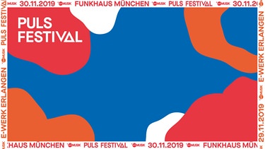 PULS Festival 2019 | Bild: BR
