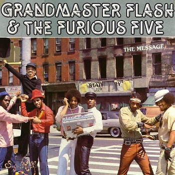 "The Message" von Grandmaster Flash & The Furious Five | Bild: Sanctuary / rough trade