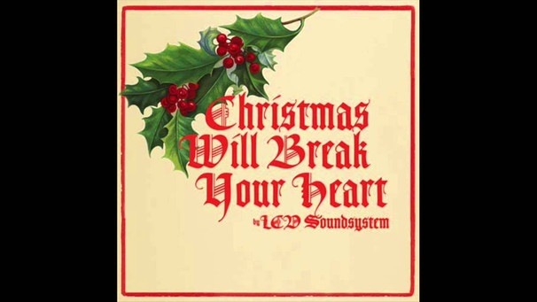 LCD Soundsystem - Christmas Will Break Your Heart | Bild: LCD Xmas (via YouTube)
