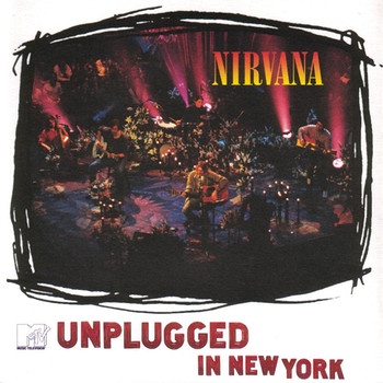 Cover vom MTV Unplugged von Nirvana | Bild: Original Records Group