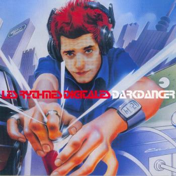Albumcover "Darkdancer" von Les Rythmes Digitales  | Bild: WallOfSound