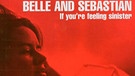 Albumcover "If You're Feeling Sinister" von Belle & Sebastian | Bild: Jeepster Records