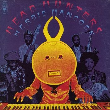 Cover des Albums "Head Hunters" von Herbie Hancock | Bild: Sony Music
