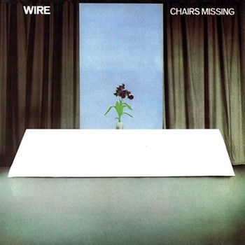 Wire - Chairs Missing | Bild: EMI