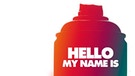 Hello My Name Is - German Graffiti | Bild: stefanpohlfilm.de