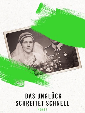 Cover des Romans "Das Unglück schreitet schnell" | Bild: Ullstein Verlag