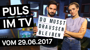 Puls im TV vom 29.06.2017 | Bild: BR
