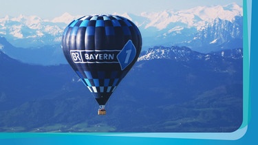 BAYERN 1 Ballon über dem Chiemgau | Bild: BR