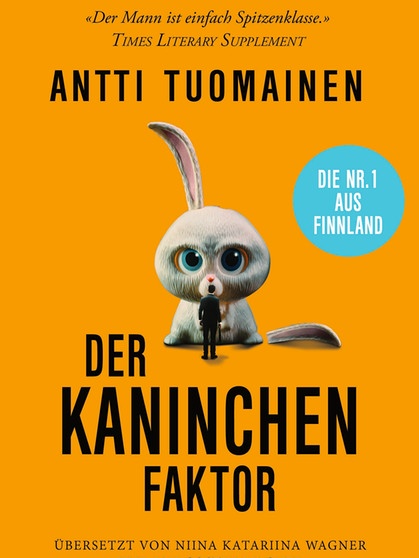 Buchcover des Romans "Der Kaninchen-Faktor" von Antti Tuomainen. | Bild: Rowohlt Verlag