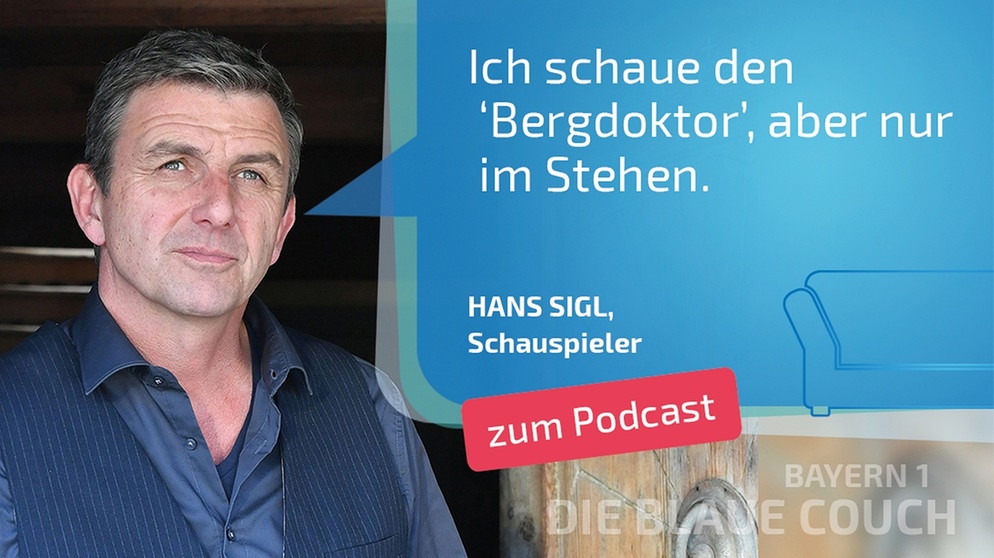 Hans Sigl zu Gast bei der Blauen Couch | Bild: dpa/picture alliance, Montage: BR