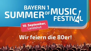 BAYERN 1 Summer of Music Festival | Bild: iStock, Roman Okopny, bernardbodo