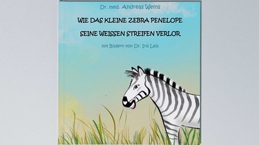 Cover von "Wie das kleine Zebra Penelope seine weißen Streifen verlor" | Bild: Dr. Andreas Weins/Dr. Iris Leis
