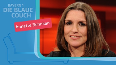 Annette Behnken zu Gast auf der Blauen Couch auf BAYERN 1 | Bild: picture-alliance/dpa; Montage: BR