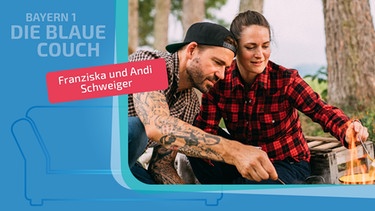 Franziska und Andi Schweiger zu Gast auf der Blauen Couch | Bild: Anna Heupel, Montage: BR