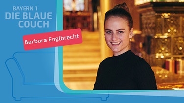 Barbara Englbrecht zu Gast auf der Blauen Couch | Bild: privat, Montage: BR