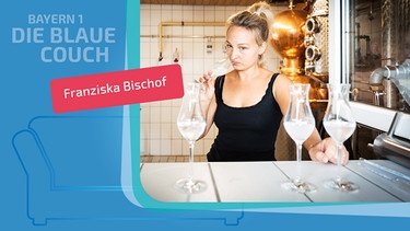 Franziska Bischof zu Gast auf der Blauen Couch | Bild: privat, Montage: BR