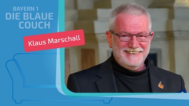 Klaus Marschall zu Gast auf der Blauen Couch | Bild: Bayerische Staatskanzlei; Montage: BR